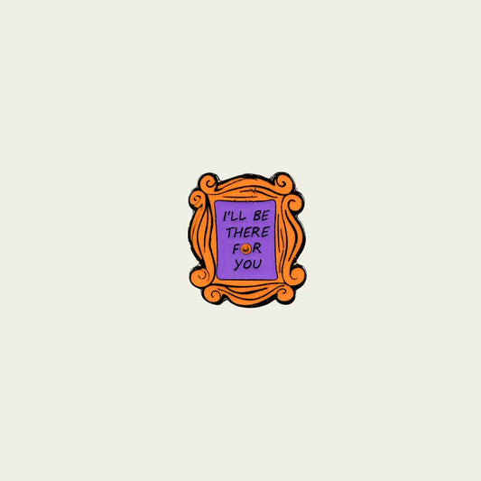 Enamel Pin FRIENDS | Edición Limitada | Coleccionable | Hotculture®